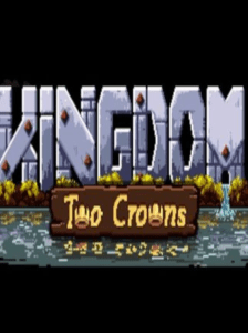 Kingdom Two Crowns Steam Key GLOBAL